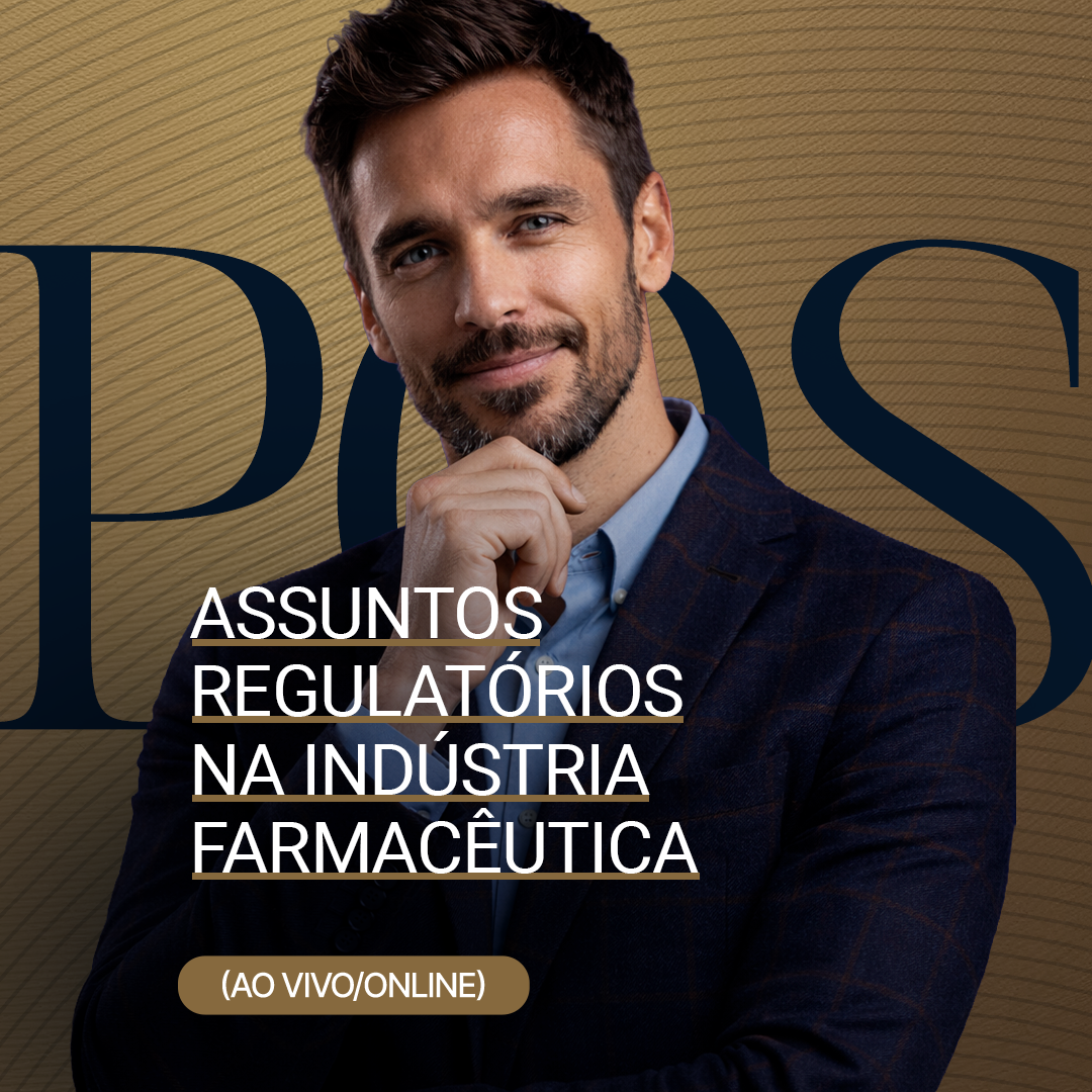 Assuntos Regulatórios na Indústria Farmacêutica (Ao Vivo / Online)