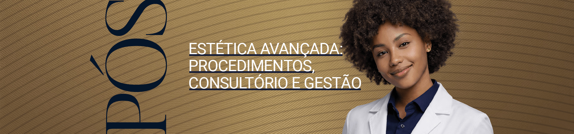 Estética Avançada: Procedimentos, Consultório e Gestão
