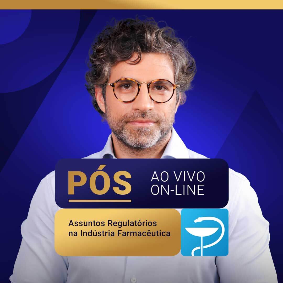 Assuntos Regulatórios na Indústria Farmacêutica (Ao Vivo / Online)