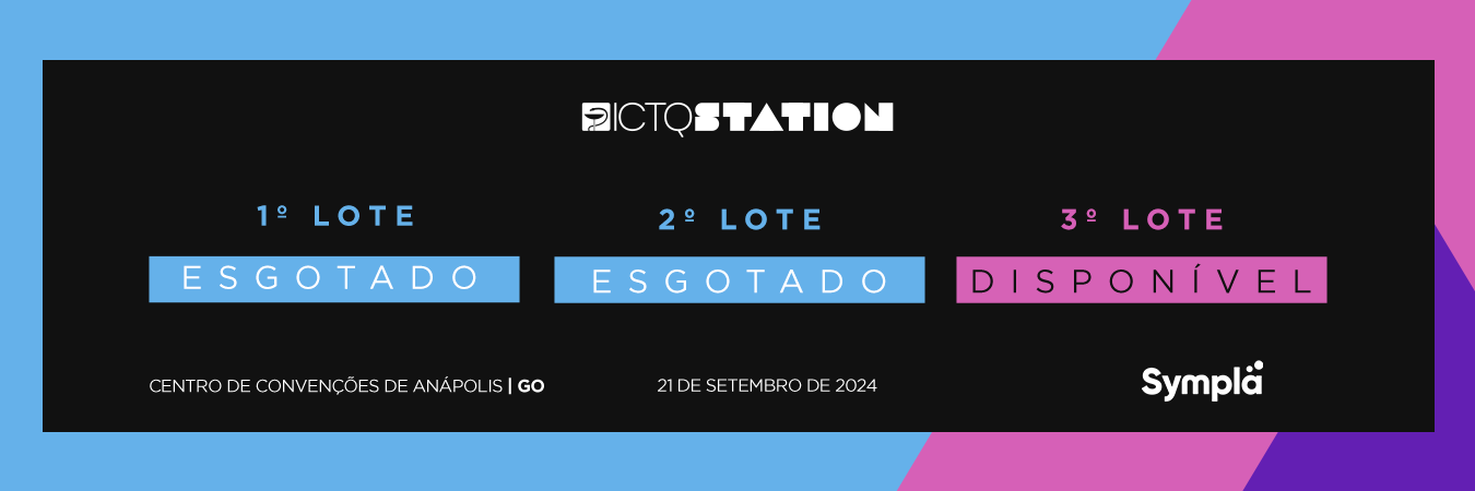 Virada de Lote Ictq Station 2024